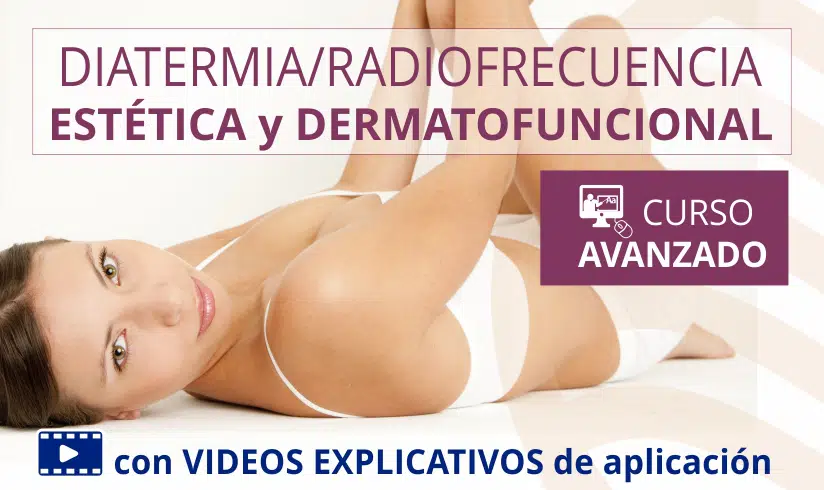 Diatermia/Radiofrecuencia estética y dermatofuncional CURSO ON-LINE AVANZADO - Imagen 2